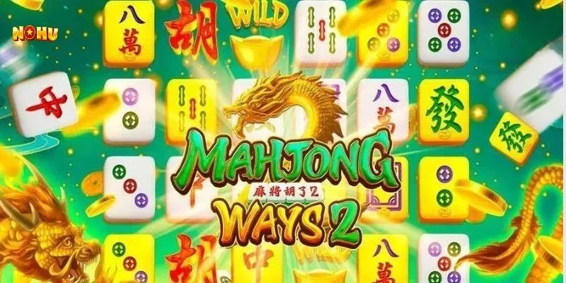 nổ hũ mạt chược